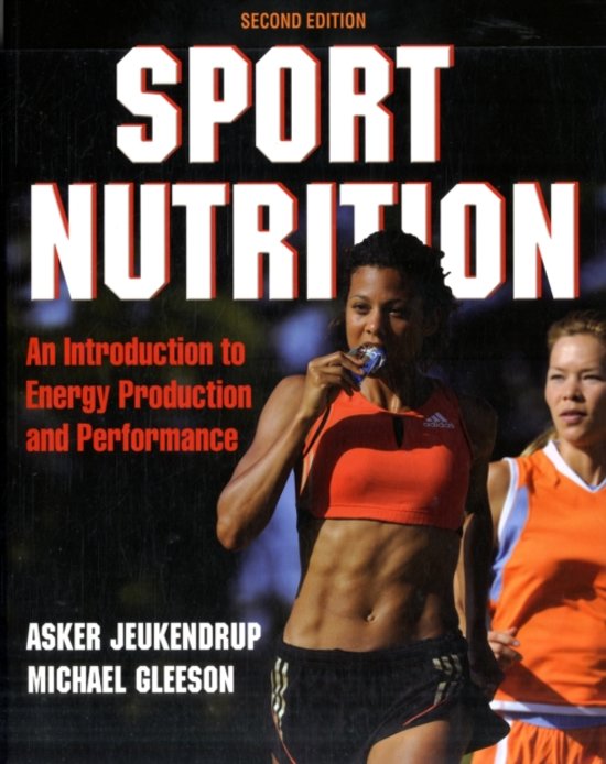 Sport nutrition an introduction to energy production and performance