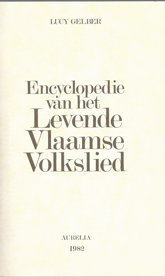 Encyclopedie Van Het Levende Vlaamse Volkslied Universiteitsbibliotheek Gent 