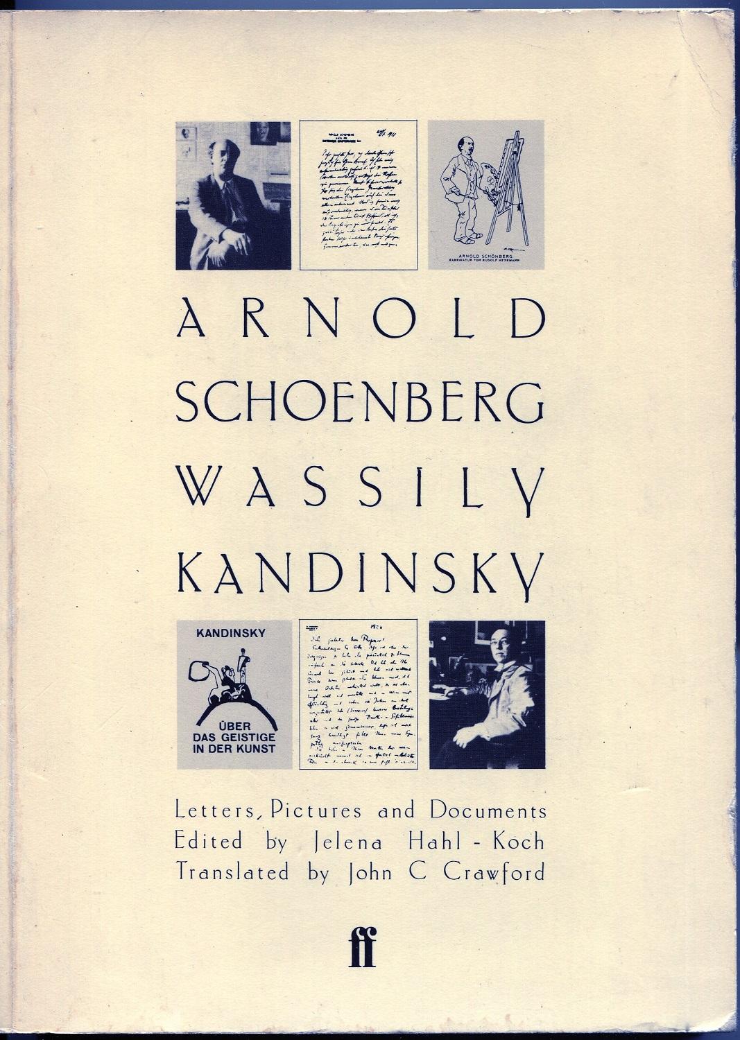 Arnold Schoenberg Wassily Kandinsky letters pictures and